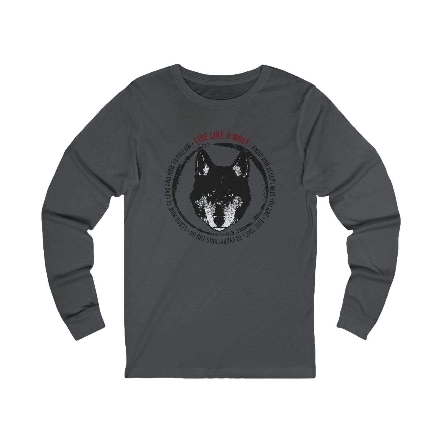 Live Like A Wolf Unisex Jersey Long Sleeve Tee