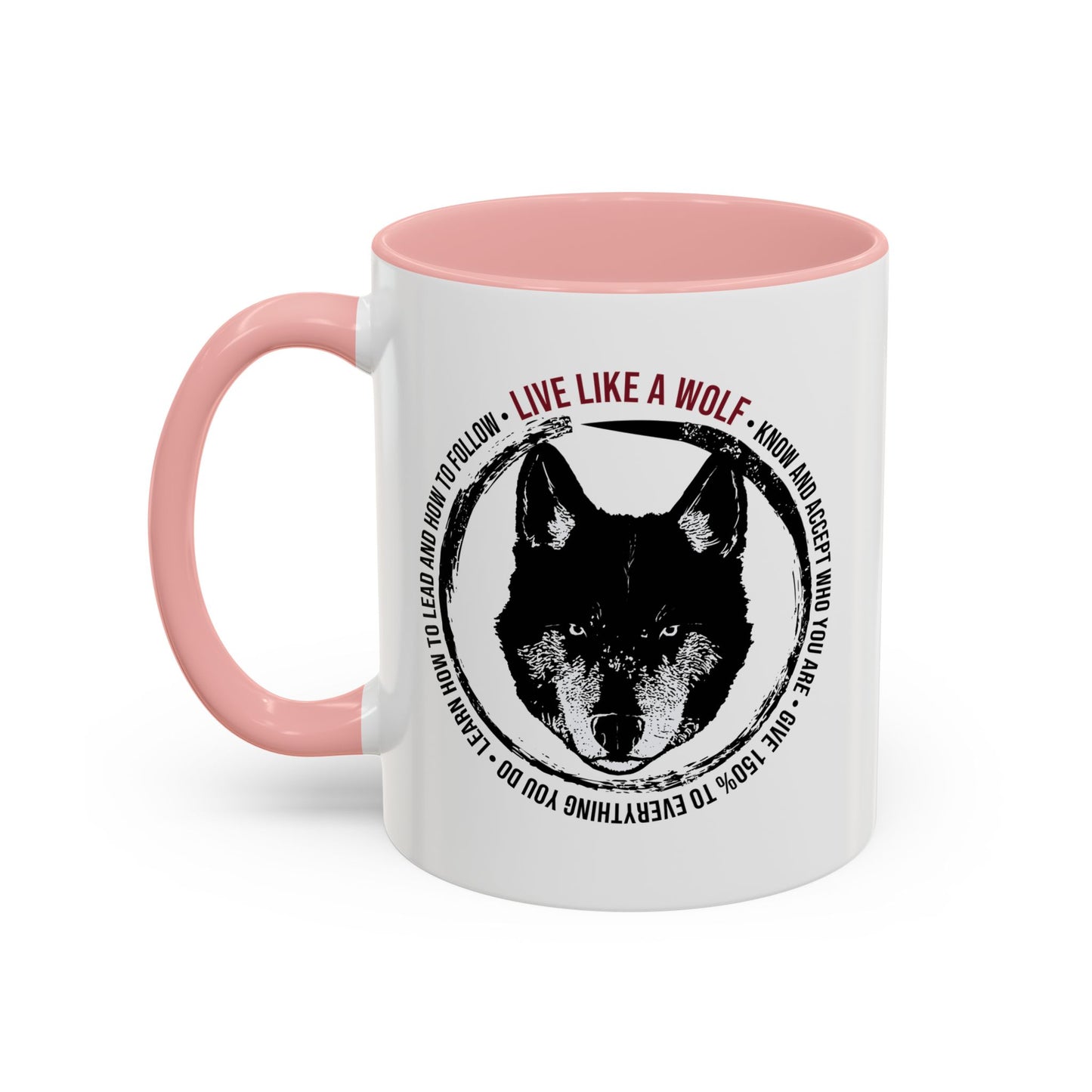 Live Like A Wolf Coffee Mug (11, 15oz)