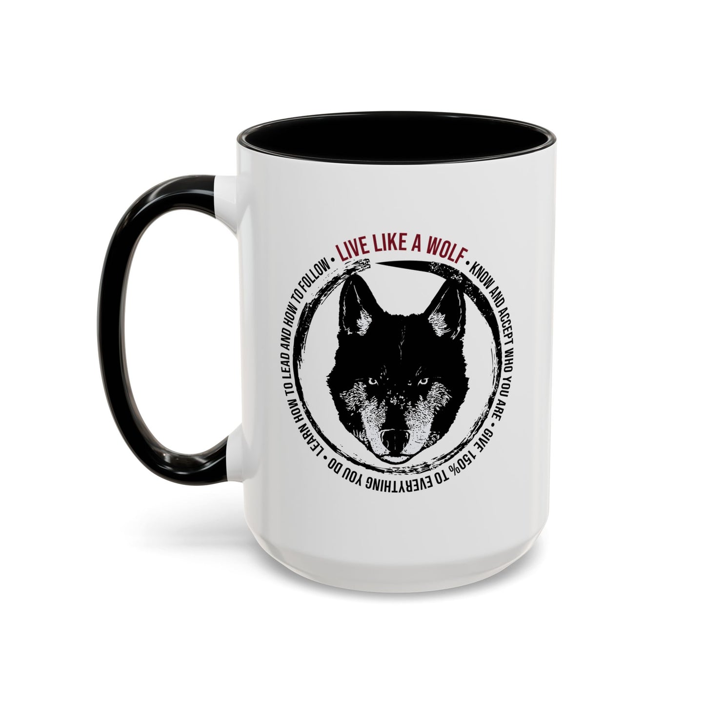 Live Like A Wolf Coffee Mug (11, 15oz)