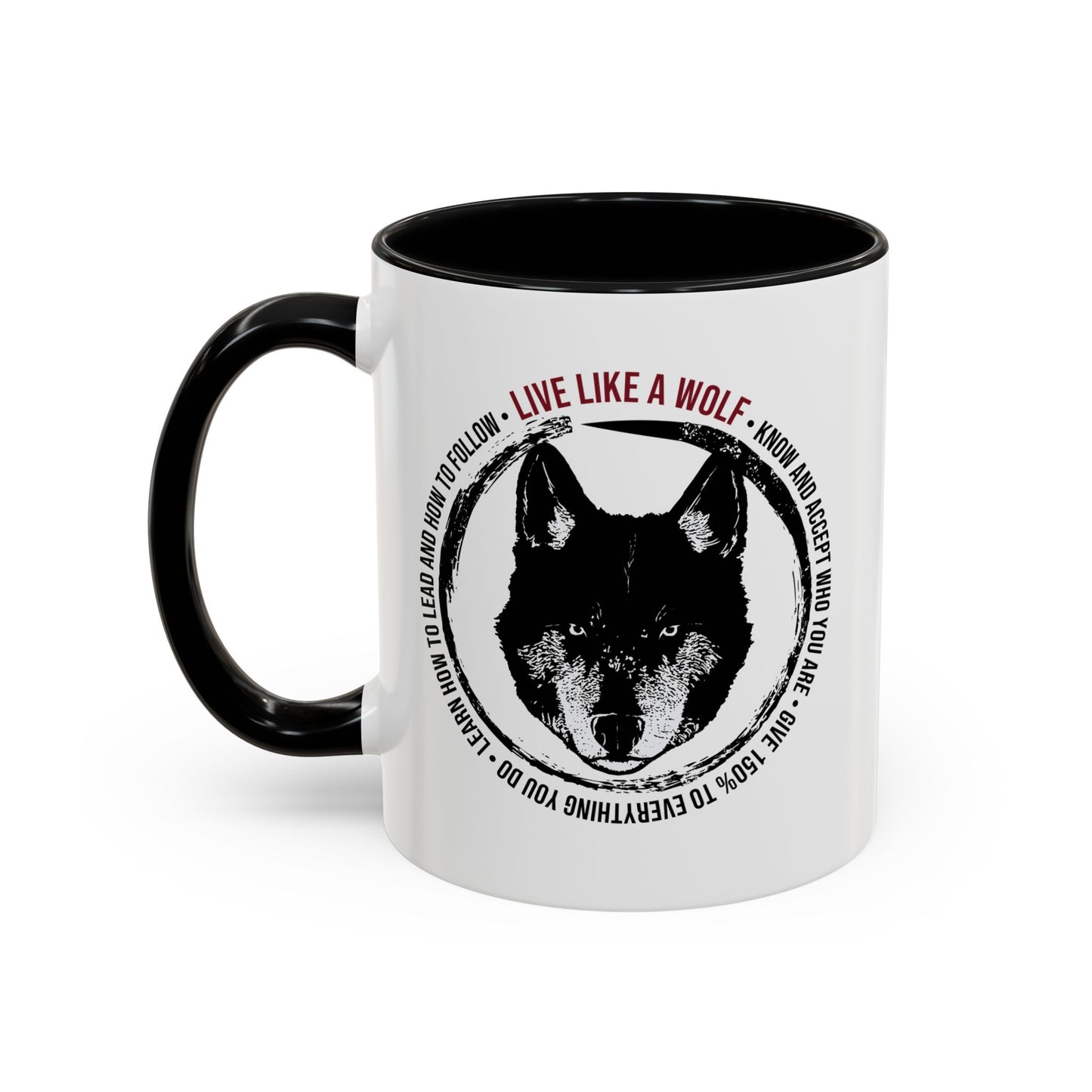 Live Like A Wolf Coffee Mug (11, 15oz)