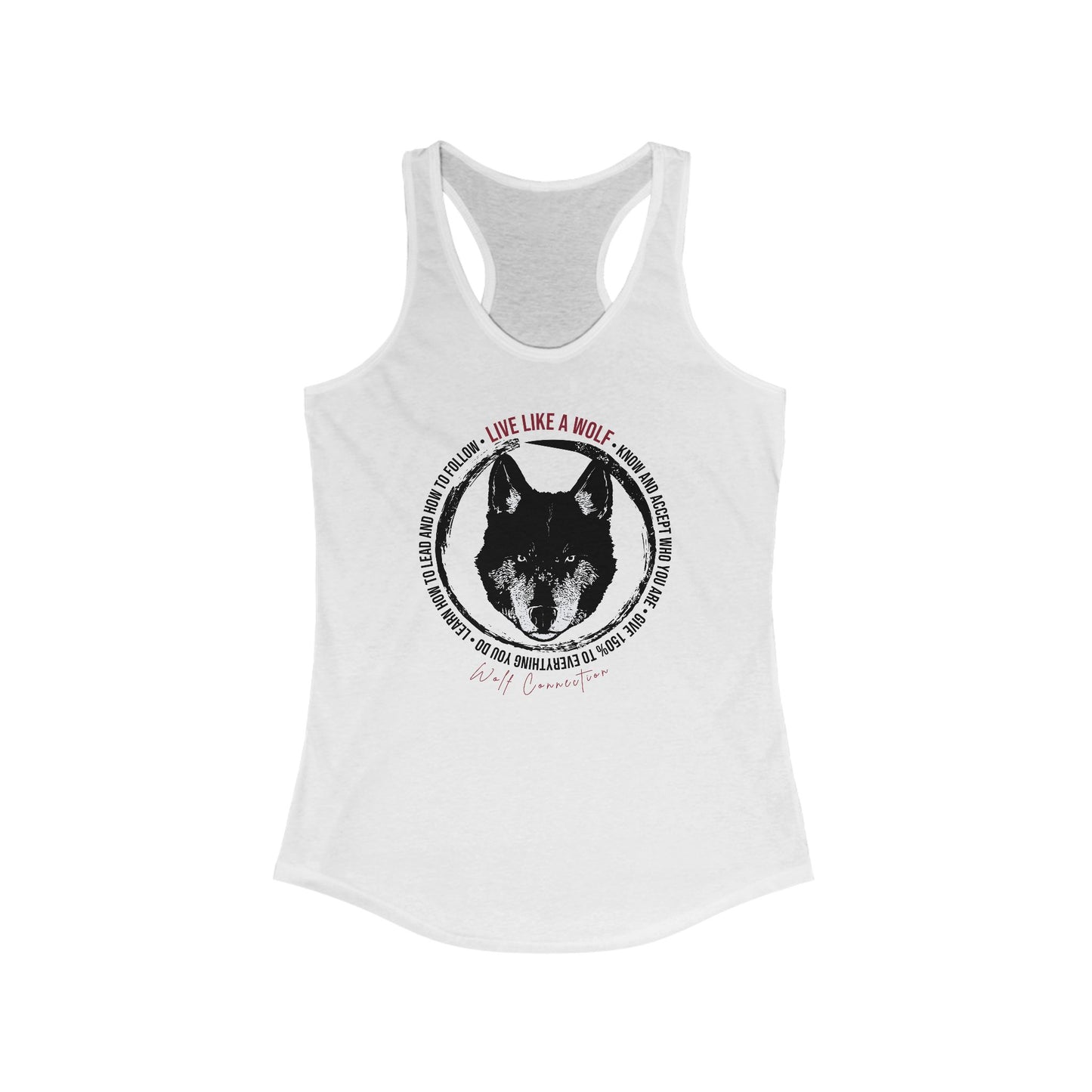 Live Like A Wolf Women's Racerback Tank