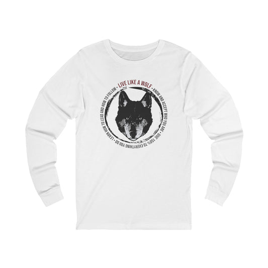 Live Like A Wolf Unisex Jersey Long Sleeve Tee