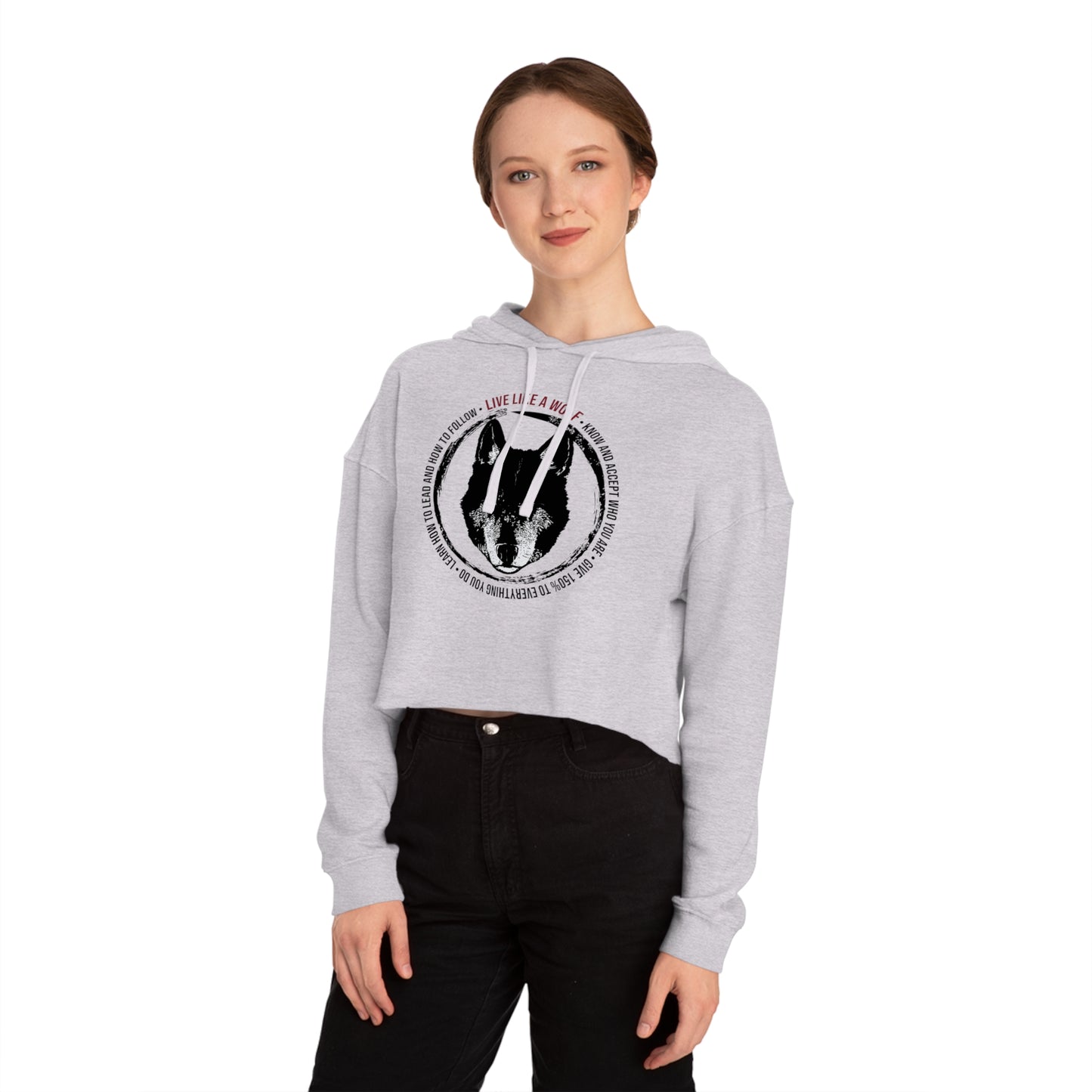 Live Like A Wolf Women’s Cropped Hooded Sweatshirt