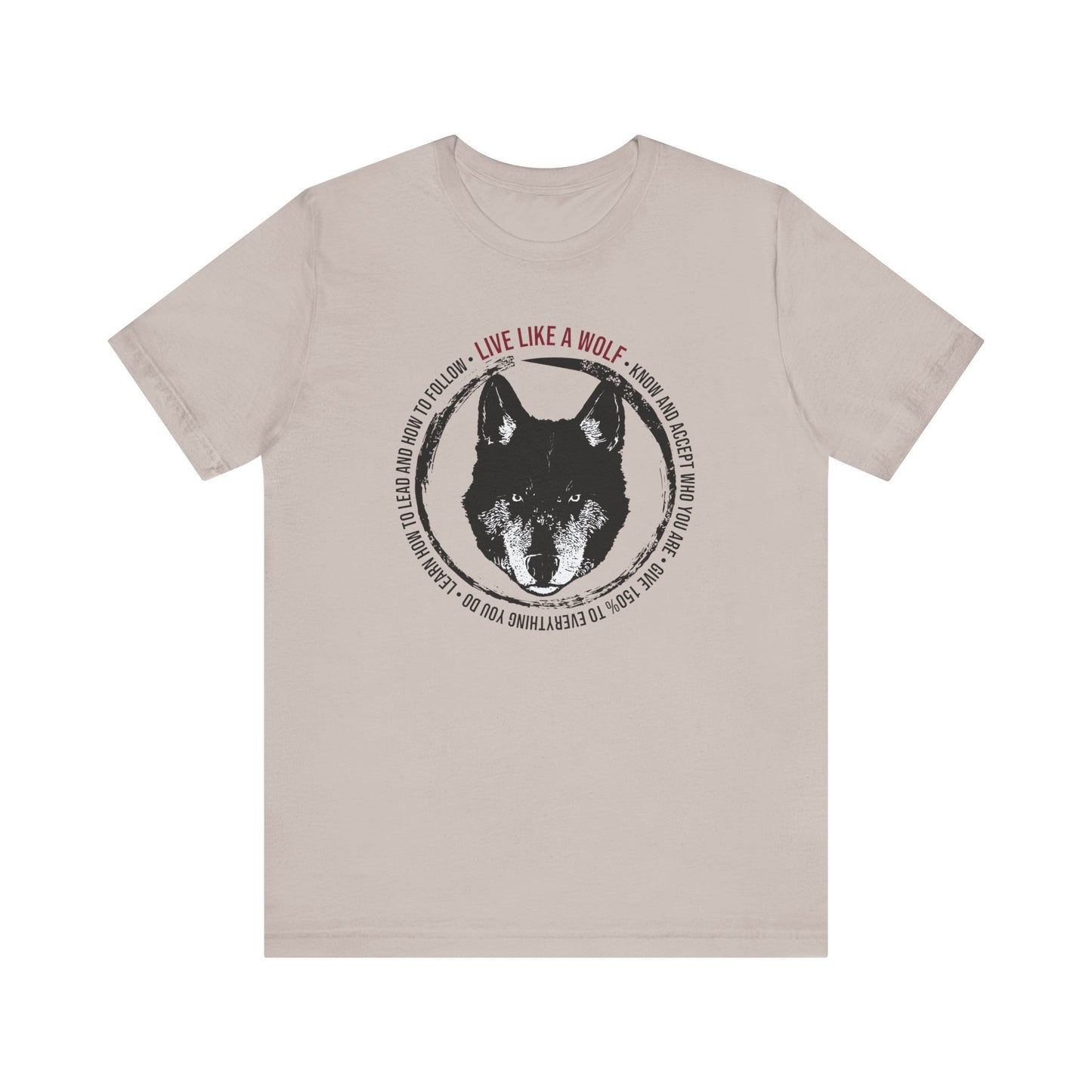 Live Like a Wolf Short Sleeve Tee