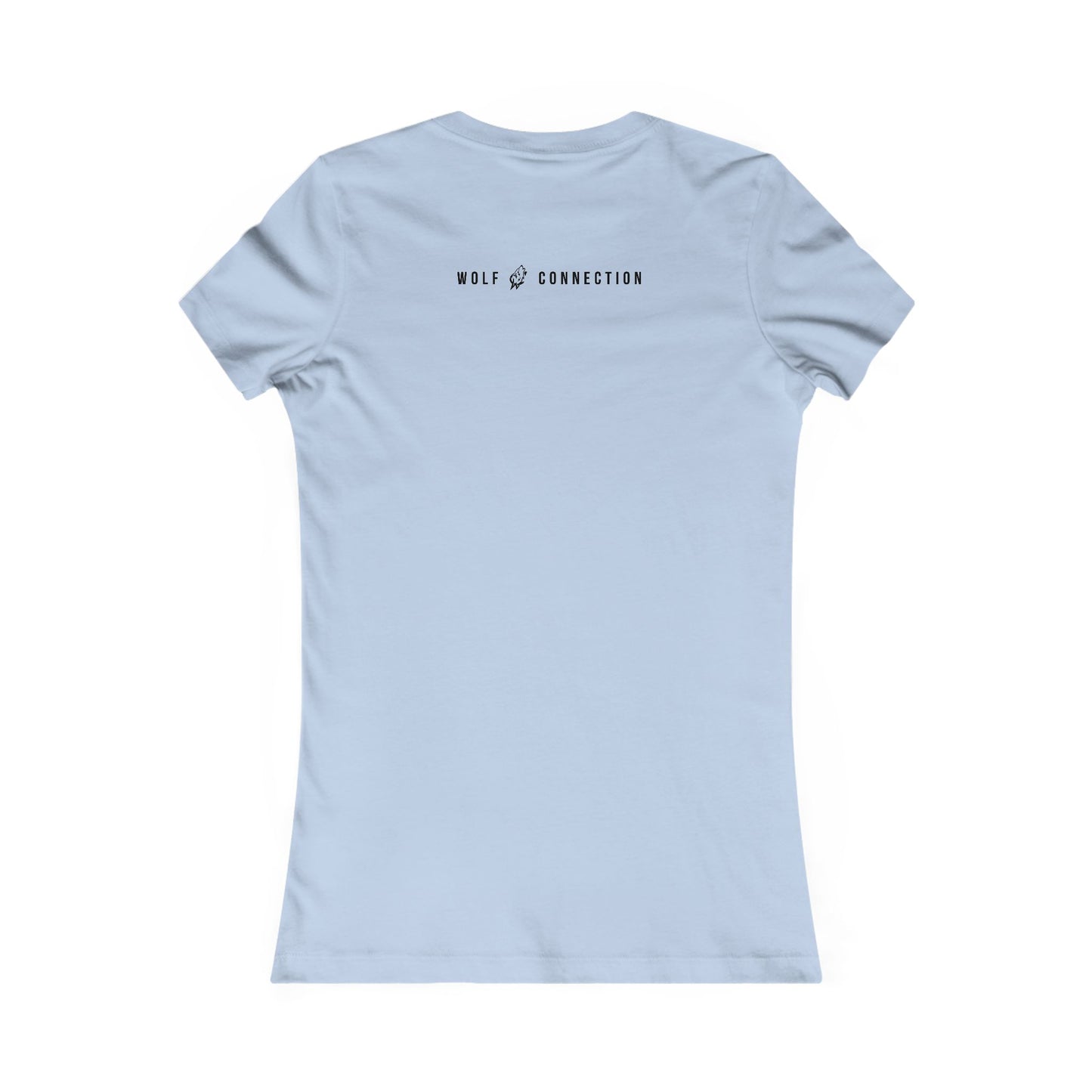 Live Like A Wolf Women's Favorite Tee
