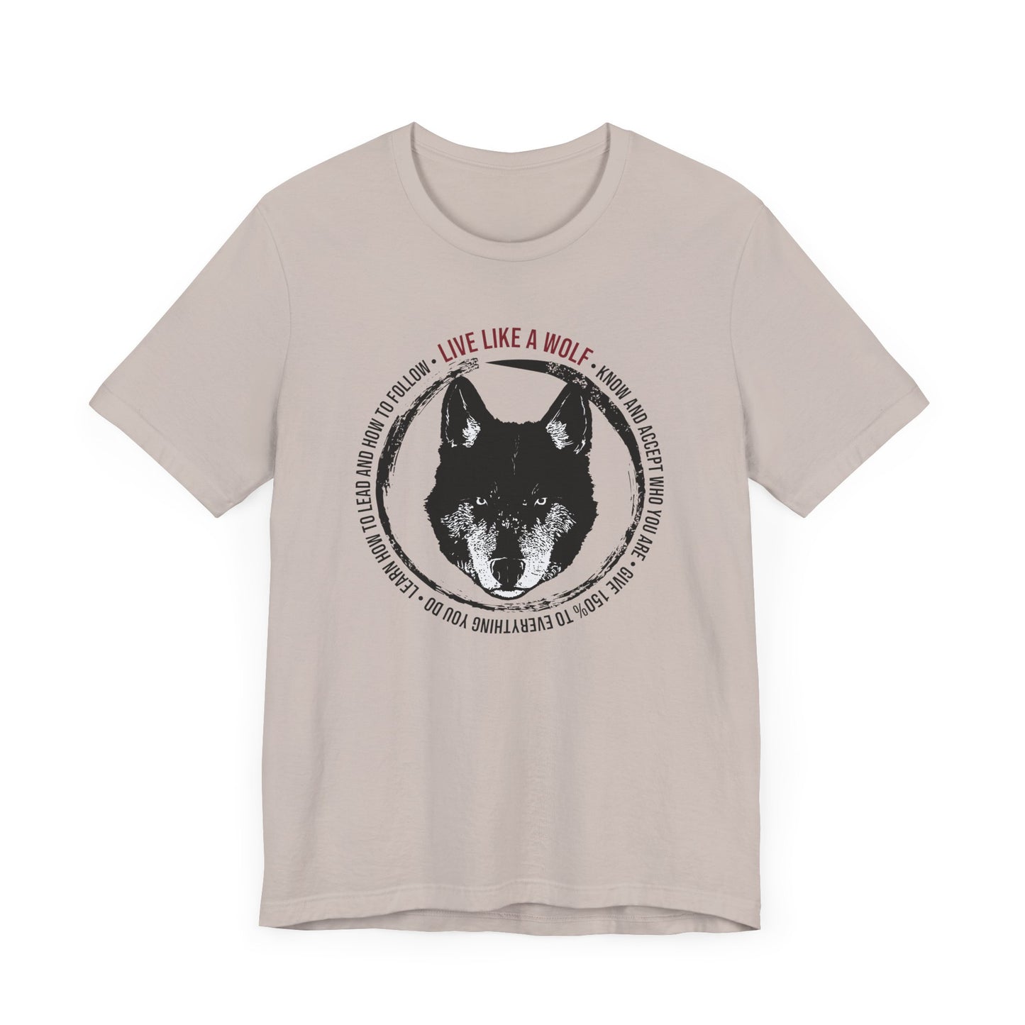 Live Like a Wolf Short Sleeve Tee