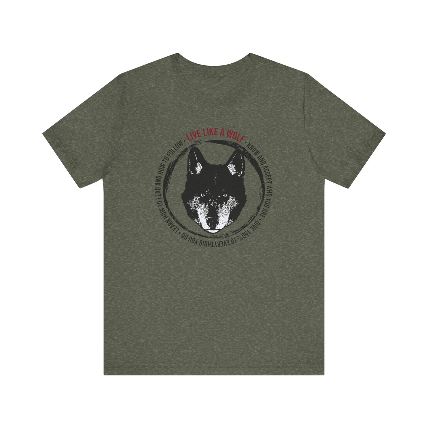 Live Like a Wolf Short Sleeve Tee