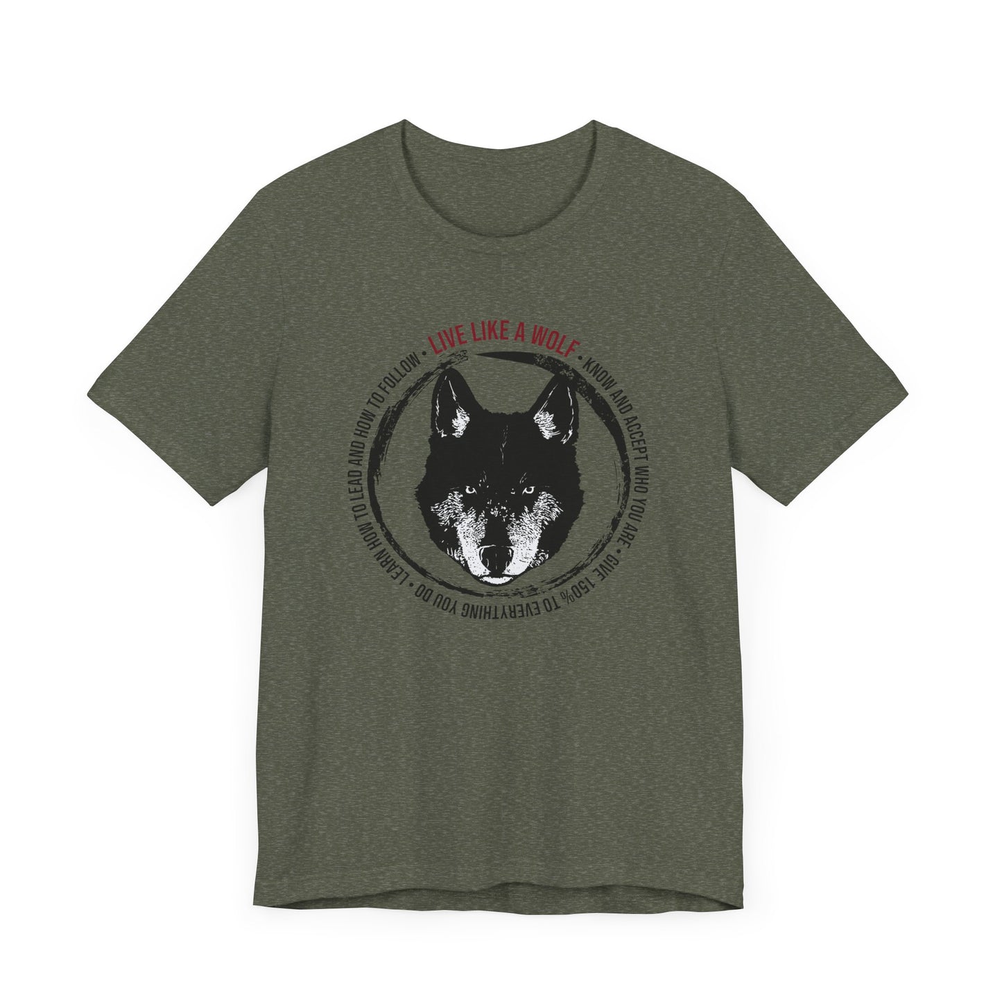 Live Like a Wolf Short Sleeve Tee