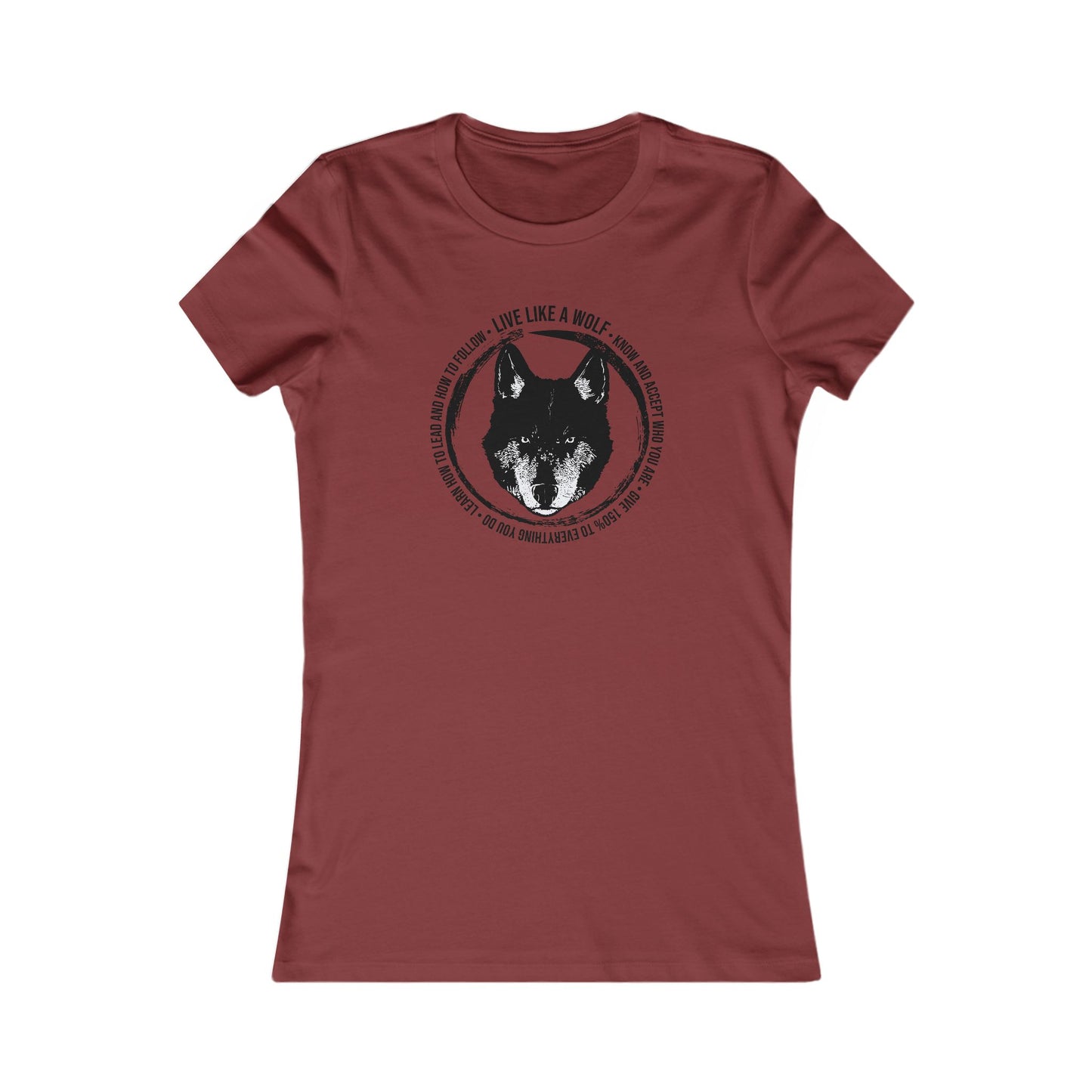 Live Like A Wolf Women's Favorite Tee