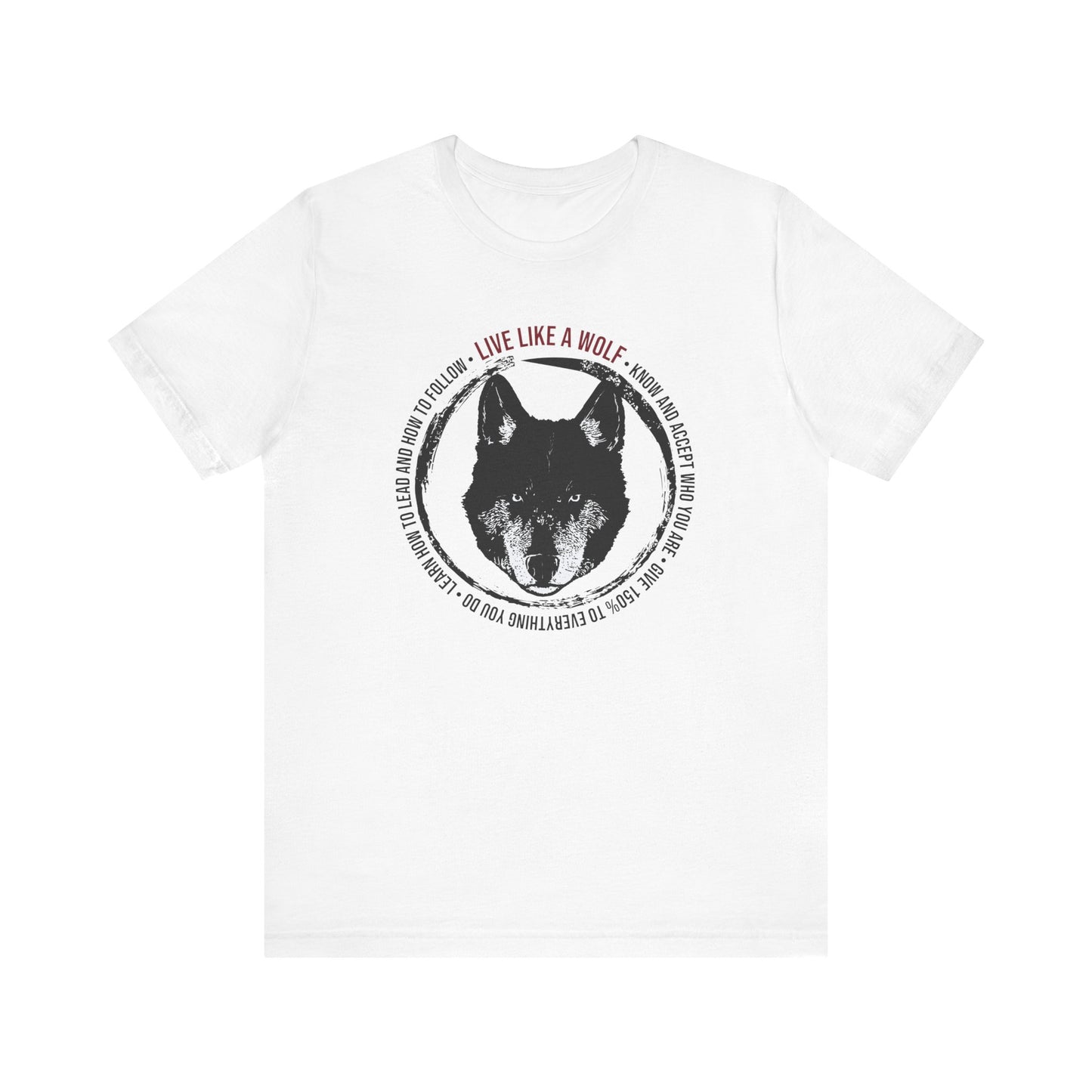 Live Like a Wolf Short Sleeve Tee