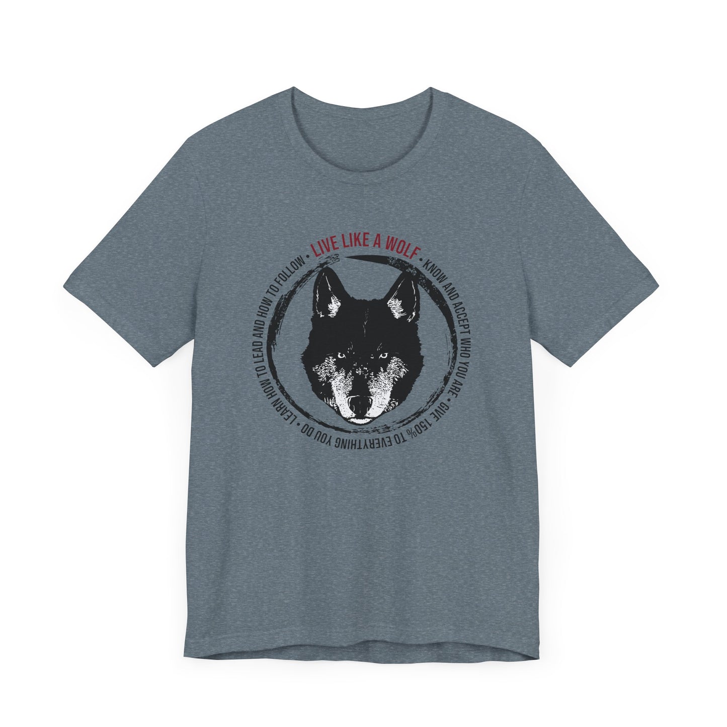 Live Like a Wolf Short Sleeve Tee